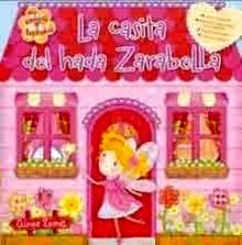 La Casita del Hada Zarabella