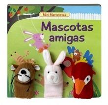 Mascotas Amigas (Mini Marionetas N4)