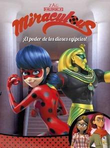 ¡El poder de los dioses egipcios! (Miraculous  Prodigiosa Ladybug . Cómic)
