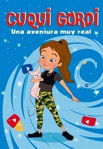 Una aventura muy real (Cuqui Gordi 1)