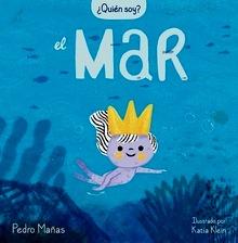 ¿Quién soy? El mar