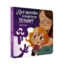 ¿Qué necesito cuando tengo miedo? (Pequeñas manitas)