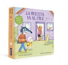 9788448869366 La ovejita va al cole (La ovejita que vino a cenar. Libro de cartón)