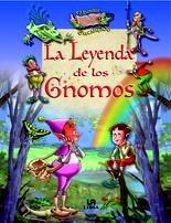 La Leyenda de los Gnomos