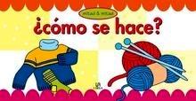 ¿Cómo se Hace?
