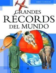 Grandes Récords del Mundo