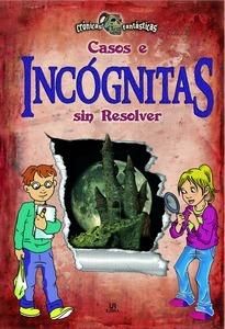 -Casos e Incognitas sin Resolver - Cronicas Fantas