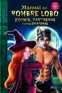 -Manual del Hombre Lobo - Manuales Magicos