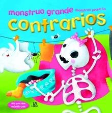 -Monstruo Grande. Contrarios - mis Queridos Monstr