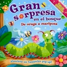 Gran Sorpresa en el Bosque 'De Oruga a Mariposa'