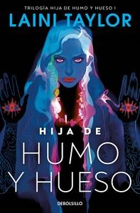 Hija de humo y hueso (Hija de humo y hueso 1)