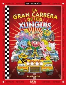 La gran carrera de los Xunguis (Colección Los Xunguis)