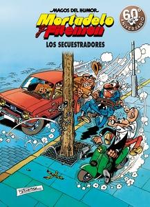9788466663304 Mortadelo y Filemón. Los secuestradores (Magos del Humor 191)