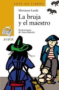 La Bruja y el Maestro