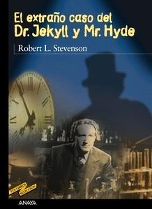 El Extraño Caso del Dr. Jekyll y Mr.Hyde