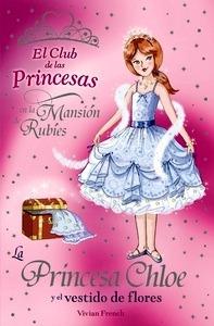 La Princesa Chloe y el Vestido de Flores