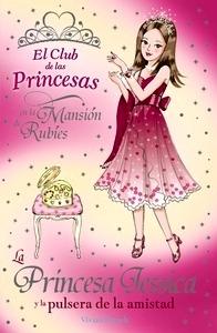 La Princesa Jessica y la Pulsera de la Amistad