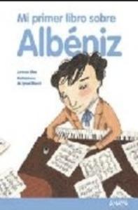 Mi Primer Libro sobre Albéniz