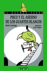 161. Pisco y el Asesino de los Guantes Blancos
