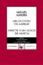 Melocotón en Almíbar / Ninette y un Señor de Murcia