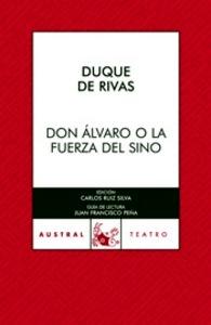 Don Álvaro o la Fuerza del sino