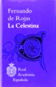 FRANCISCO DE ROJAS, LA CELESTINA