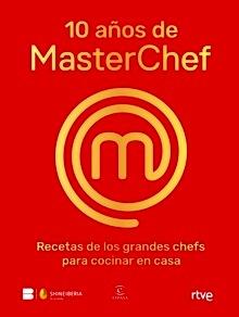 10 años de MasterChef