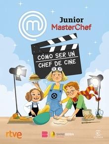 9788467074499 MasterChef Junior. C??ser un chef de cine