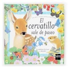 El Cervatillo Sale de Paseo