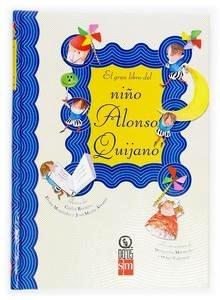 El Gran Libro del Niño Alonso Quijano