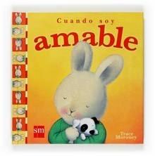 Cuando Soy Amable