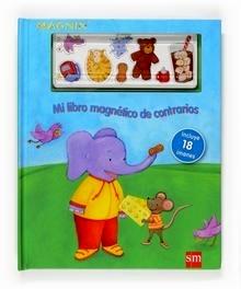 Mi Libro Magnetico de Contrarios