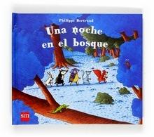 9788467520477 Una Noche en el Bosque