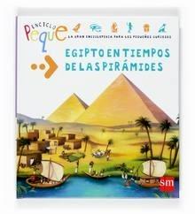Egipto en Tiempos de las Pirámides