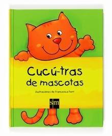 Cucu tras Mascotas