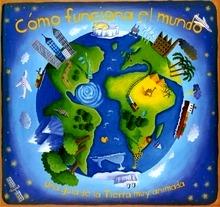 Cómo funciona el mundo