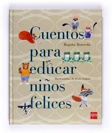 Cuentos para Educar Niños Felices