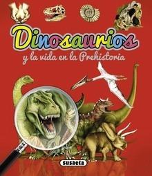 9788467701081 Dinosaurios y la vida en la prehistoria