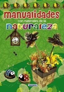 Manualidades con Materiales de la Naturaleza