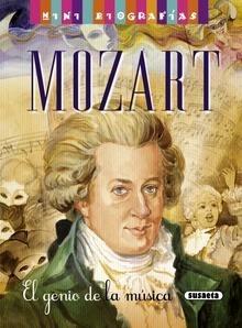 Mozart. el Genio de la Música