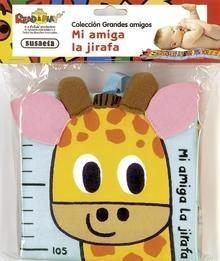 Mi Amiga la Jirafa