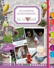 Mi Cuaderno de Excursionista la Ciudad