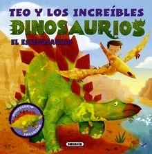 Teo y los Increíbles Dinosaurios. el Estegosaurio