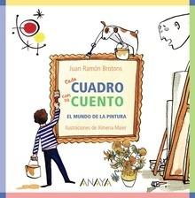 Cada Cuadro con su Cuento 'El Mundo de la Pintura'
