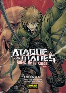 9788467931426 Ataque a los titanes: antes de la caída. Novela