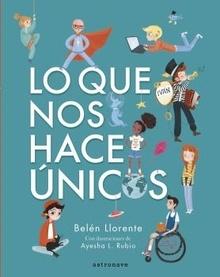 Lo que nos hace únicos