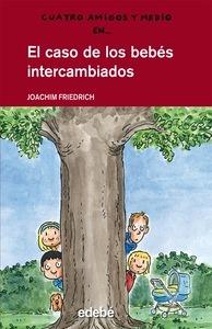 El Caso de los Bebes Intercambiados