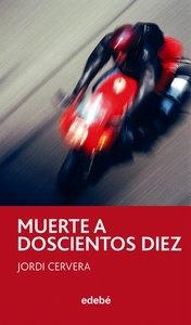 La Muerte a Doscientos Diez