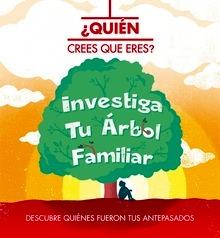 Quien Crees que Eres - tu Arbol Familiar