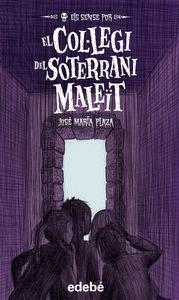 El Colegi del Soterrani Maleit